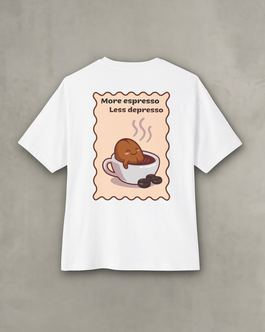 Less Depresso Tee